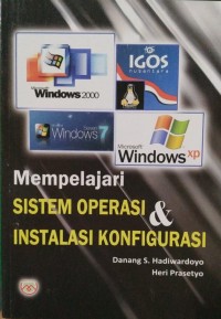 Mempelajari Sistem Operasi & Instalasi Konfigurasi